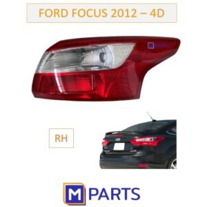 ไฟท้าย เสื้อไฟท้าย ฟอร์ด โฟกัส FORD FOCUS รุ่น 4 ประตู ปี 2012-2015 พร้อมขั้ว ไม่หลอด ข้างขวา (คนขับ)
