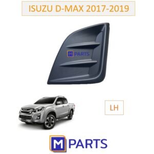 MPARTS ฝาครอบไฟตัดหมอก/ฝาปิดไฟตัดหมอก/ฝาปิดไฟสปอตไลท์ ISUZU D-MAX 2017-2019 ไม่มีรูไฟ ข้างซ้าย(คนนั่ง)