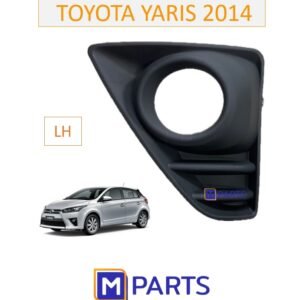 ฝาครอบไฟตัดหมอก / ฝาปิดไฟตัดหมอก / ฝาปิดไฟสปอตไลท์ โตโยต้า ยาริส TOYOTA YARIS ปี 2014-2016 ข้างซ้าย (คนนั่ง)